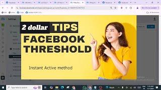 facebook 2$  threshold method 2024 bangla || Auto Pay Update Method 2024