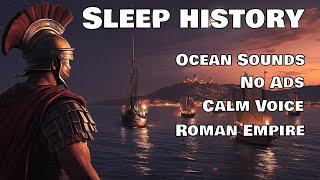 3+ Hours of Roman History to Fall Asleep to