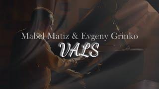 [TR/EN] Mabel Matiz - Vals (with Evgeny Grinko)