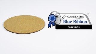 Gardener’s Blue Ribbon Cork Mats