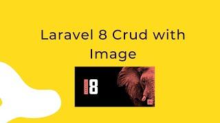 Laravel 8 Crud Image