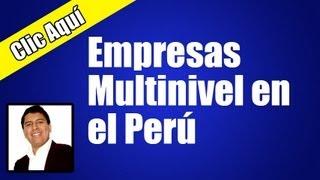 Empresas Multinivel en el Perú - Negocio Multinivel