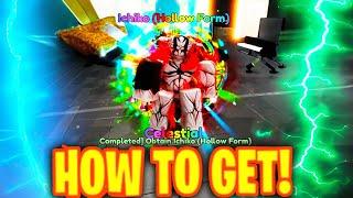 How To Get NEW ICHIGO HOLLOW FORM In Anime Last Stand! Roblox