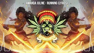 Amanda Juline - Running ️ (New Reggae 2024 / Roots Reggae 2024 / Cali Reggae / Reggae Lyric Video)