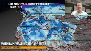 Mountain Weather Update 10/25, Meteorologist Chris Tomer