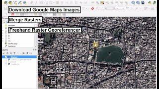 Terra Incognita - Download Google Maps as Images and merge raster files in QGIS