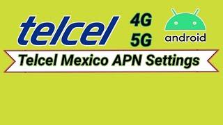 Telcel mexico Internet Settings | Telcel data Not Working