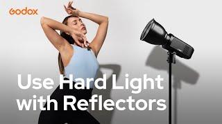 Godox: Use Hard Light with Reflectors | Godox Light Modifiers 101 - EP04