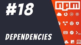 #18: dependencies in package.json - Mastering NPM