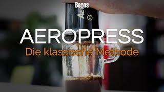 Kaffee mit Aeropress zubereiten - Die Klassische Methode