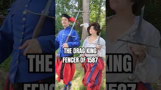 The Drag King Fencer of 1587