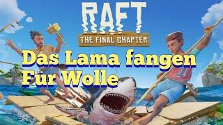 Raft PS5  / Das Lama fangen für die Wolle!