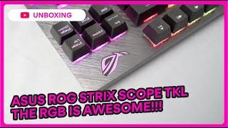 ASUS ROG STRIX SCOPE TKL (CHERRY MX BLUE RGB) UNBOXING