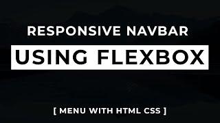 Responsive navbar with Flexbox | CSS Flexbox Tutorial | Flexbox Navbar