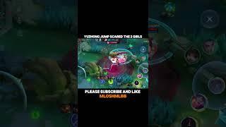 How YUZHONG JUMP SCARED THE 2 GIRLS - YUZHONG GAMEPLAY-MLBB