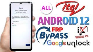 All Itel FRP Bypass Android 12/Reset Google Account 2024 Itel FRP/Gmail Account Bypass Android 12