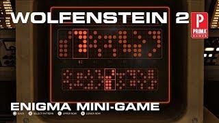 Wolfenstein 2: The New Colossus - Enigma Mini Game