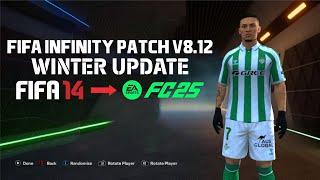 FIFA 14 PC PATCH 2025 - FIP V8.12 WINTER TRANSFER UPDATE!!!