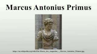 Marcus Antonius Primus