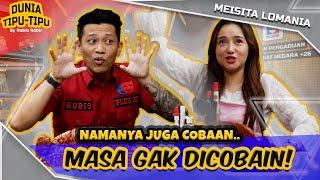 MEISITA GAK TAKUT SAINGAN SAMA J4ND4. RASA BOLEH DIADU! | DUNIA TIPU-TIPU EPS. 160