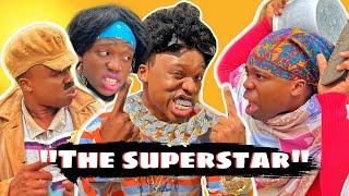 AFRICAN DRAMA!!:THE SUPERSTAR