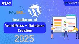 How to Install WordPress & Create a Database | Step-by-Step Guide for Beginners 2025