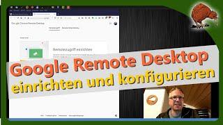 Mit Google Remote Desktop auf andere Computer zugreifen