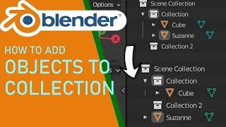 Blender how to add objects to collections