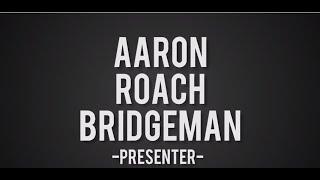 Aaron Roach Bridgeman Showreel 2015