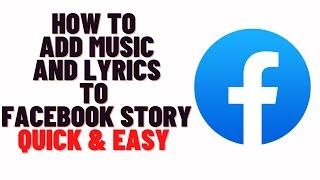 how to add music and song lyrics to facebook story,how to add music and lyrics to facebook story