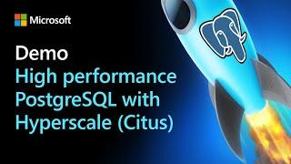 DEMO - High performance HTAP with Postgres & Hyperscale (Citus)