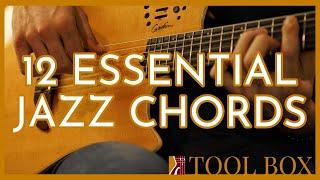 12 Essential Jazz Guitar Chords - Beginner Jazz Guitar Lesson | Toolbox 2.1