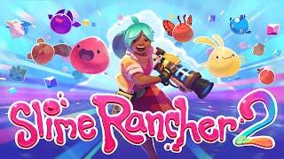 Slime Rancher 2 — ПЕРВЫЙ ВЗГЛЯД | ПРОХОЖДЕНИЕ НА РУССКОМ