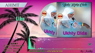 Ukhty Dida Imetimu yako kaka Nassor(Official Audio 2021 Ahimt Studio 0774324724