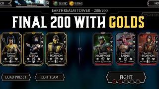 Final 200 Earthrealm Tower with Golds. MK Mobile.