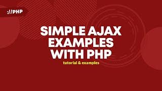 Simple AJAX Examples With PHP