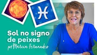 Sol no Signo de Peixes, por Márcia Fernandes