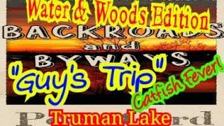 Truman Lake | Guy's Trip | Jeff Faulkenberry #catfishing #trumanlake