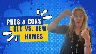 Old vs New Homes - Which is the better buy? | Pros & Cons In Georgia 2024