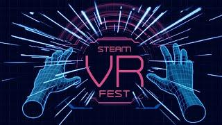 Welcome to Steam VR Fest!