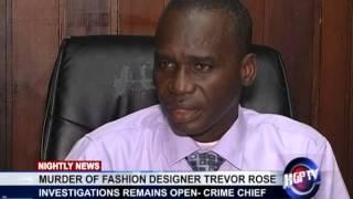 MURDER OF FASHION DESIGNER, TREVOR ROSE