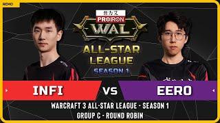 WC3 - [ORC] Infi vs Eer0 [UD] - Round Robin - Warcraft 3 All-Star League - Season 1