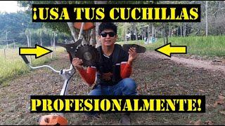 Como Utilizar tus Cuchillas de tu desbrozadora o motoguadaña, (CARACTERISTICAS  Y USOS PRACTICOS)