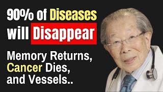 Japanese Oldest Doctor: Eat THIS Every Day and Live to 100