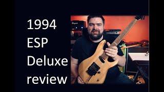 1994 ESP MII Deluxe Review - its a beast!!!