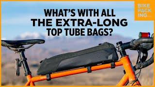 What's With All The Extra-Long Top Tube Bags?