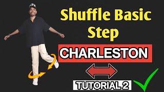 Shuffle basic step CHARLESTON Tutorial 2 for beginners.