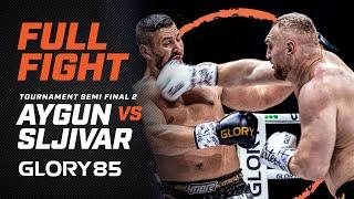 GLORY 85: Murat Aygun vs. Enver Sljivar - Full Fight