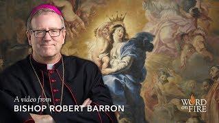 Bishop Barron on The Queenship of Mary