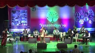 Vasantotsav 2019           Singer: Vijay Brahmbhatt